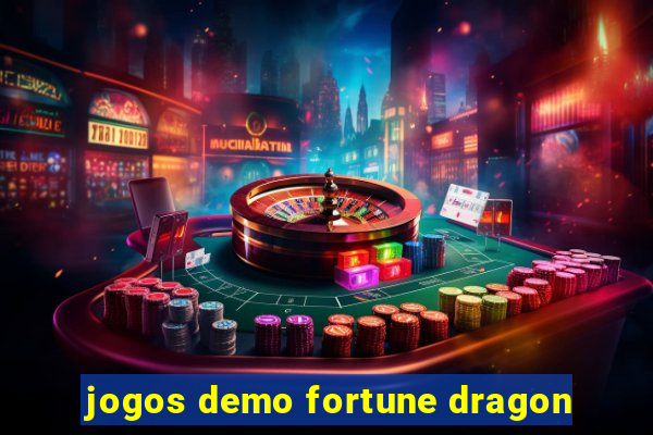 jogos demo fortune dragon